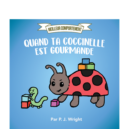 Quand ta coccinelle est gourmande