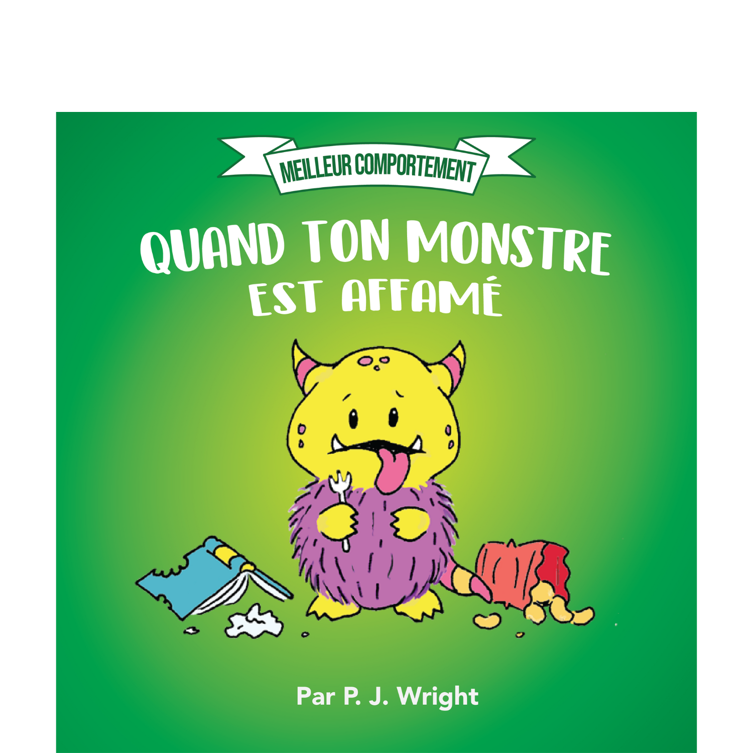 Quand ton monstre est affamé – DC Canada Education Publishing