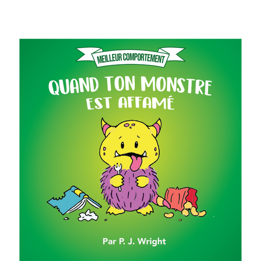 Quand ton monstre est affamé