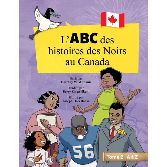 L'ABC des histoires des Noirs au Canada - Tome 2 PREORDER