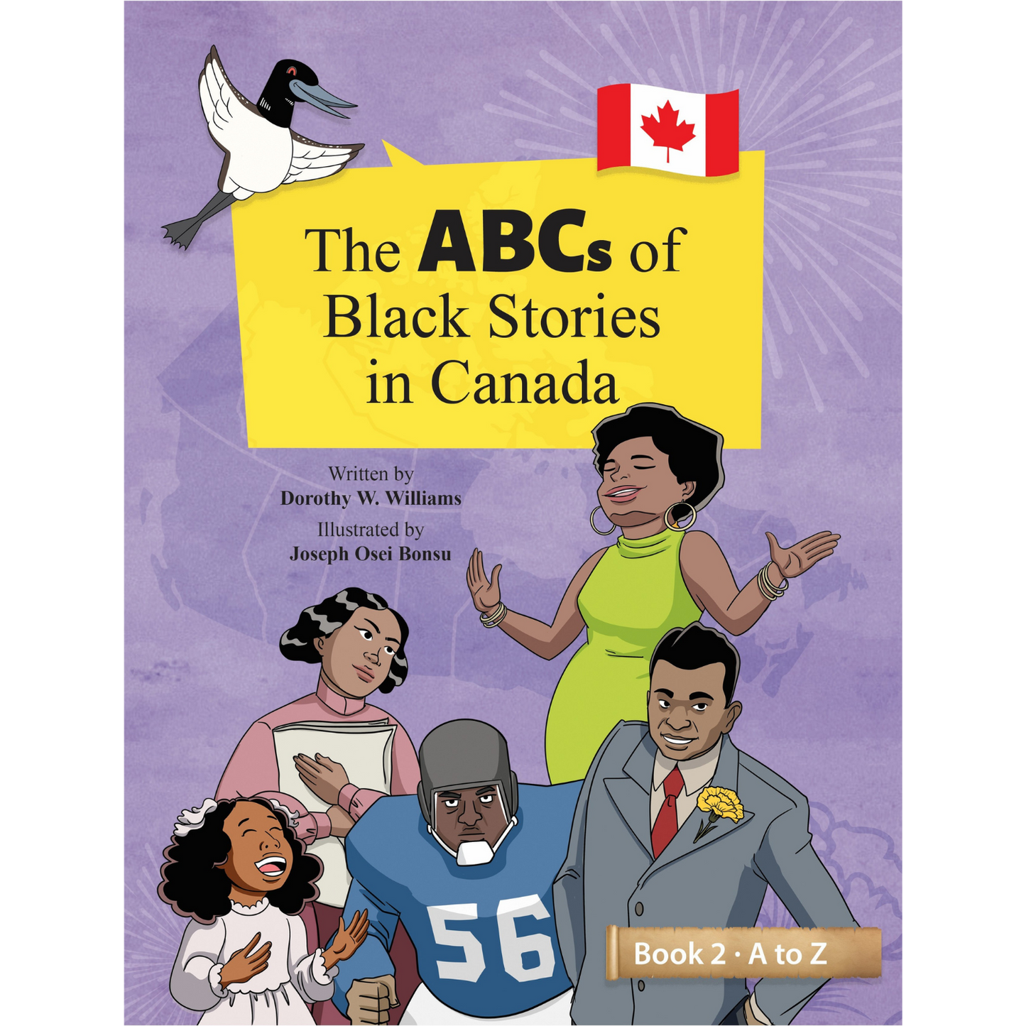 The ABCs of Black Stories in Canada - Book 2