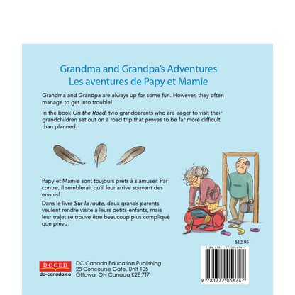 Grandma and Grandpa’s Adventures – On the Road / Les aventures de Papy et Mamie – Sur la route