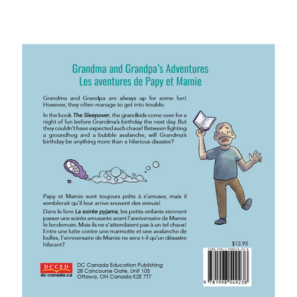 Grandma and Grandpa’s Adventures – The Sleepover / Les aventures de Papy et Mamie – La soirée pyjama