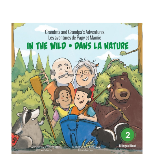 Grandma and Grandpa’s Adventures – In the Wild / Les aventures de Papy et Mamie – Dans la nature