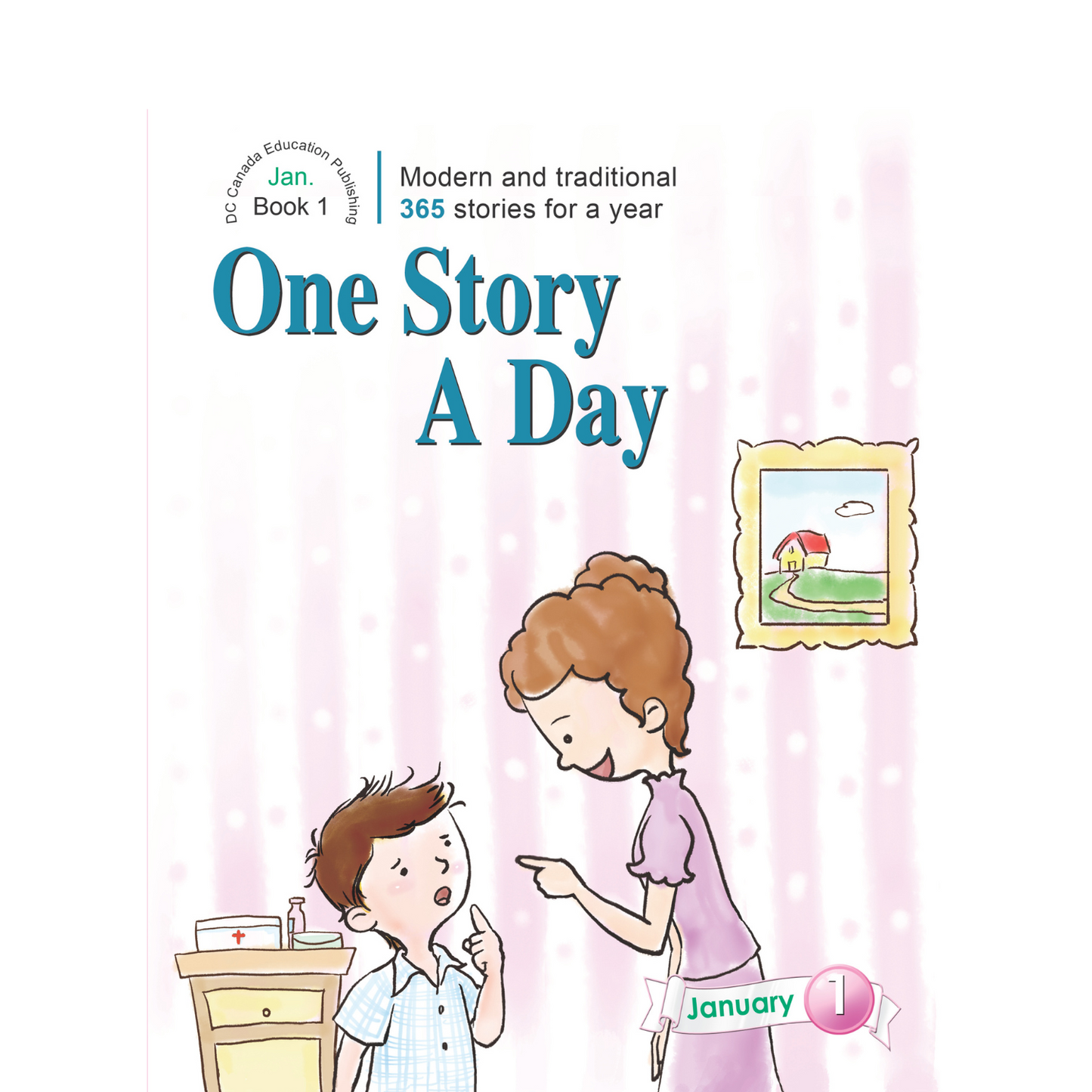 One Story a Day Intermediate - Book 1 for January