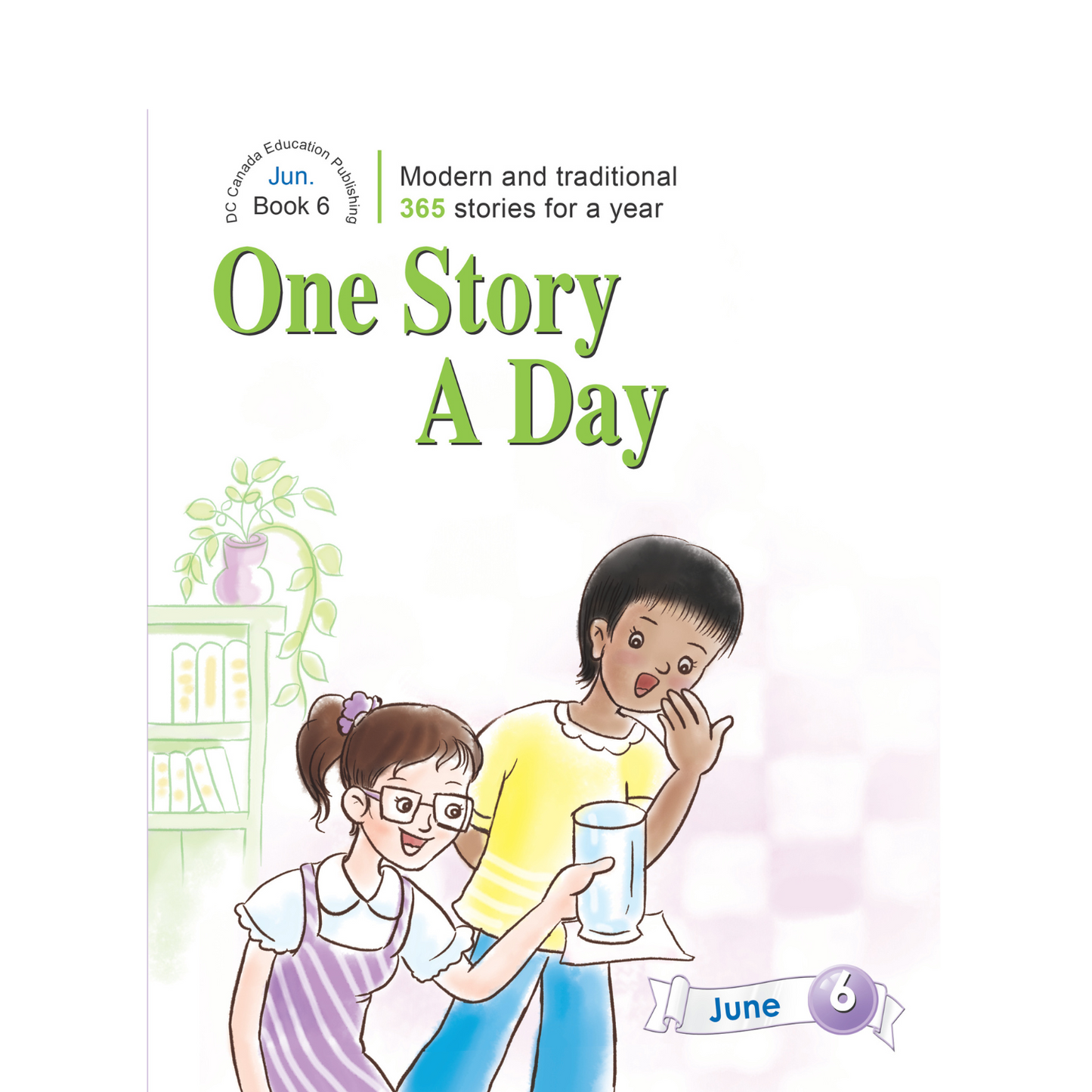 One Story a Day Intermediate - Book 6 for June