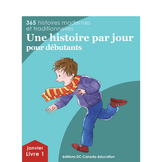 Une histoire par jour pour débutants - Livre 1 pour janvier