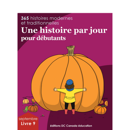 Une histoire par jour pour débutants - Livre 9 pour septembre