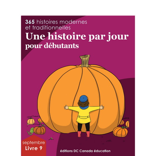 Une histoire par jour pour débutants - Livre 9 pour septembre