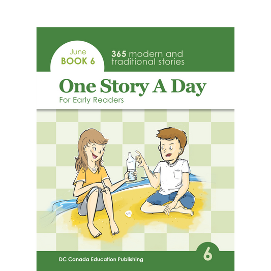 One Story a Day for Early Readers - Book 6 for June