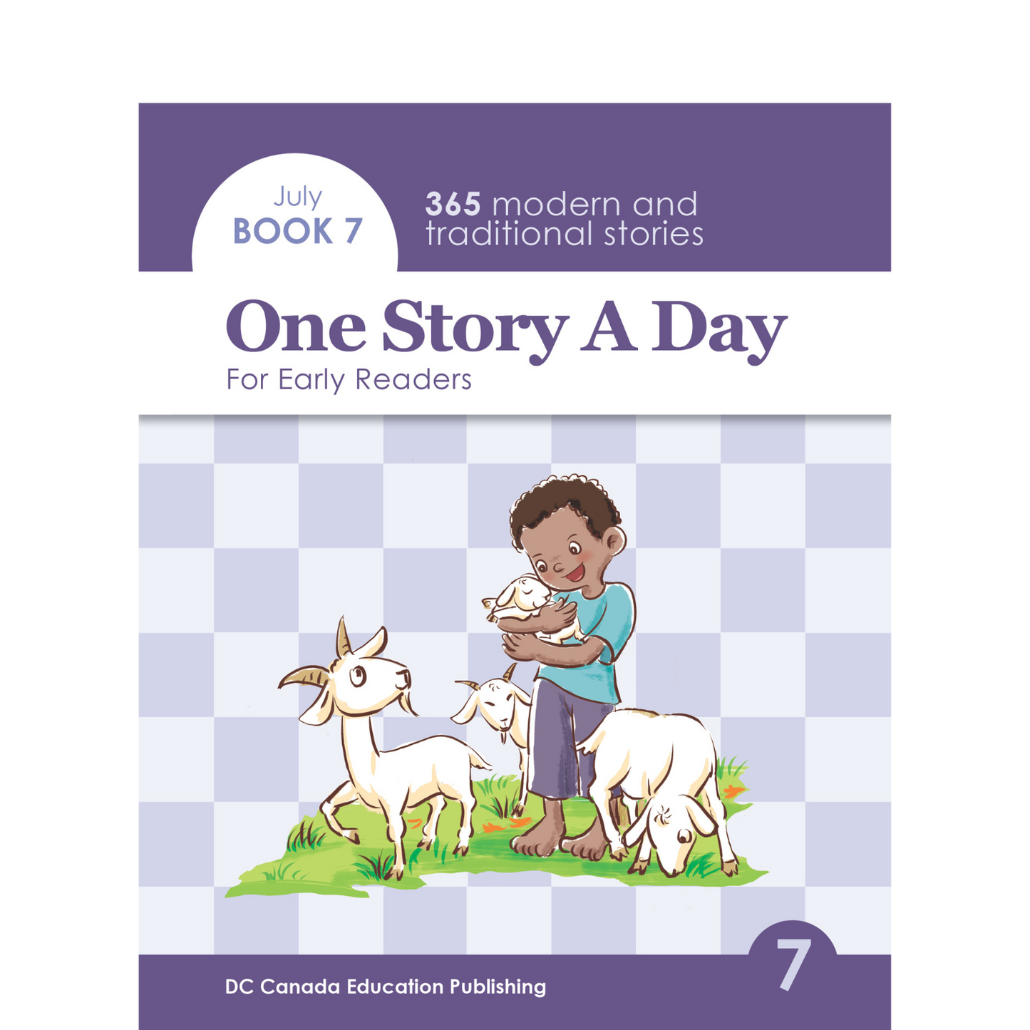 One Story a Day for Early Readers - Book 7 for July