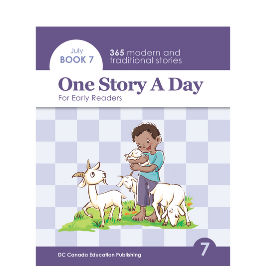 One Story a Day for Early Readers - Book 7 for July