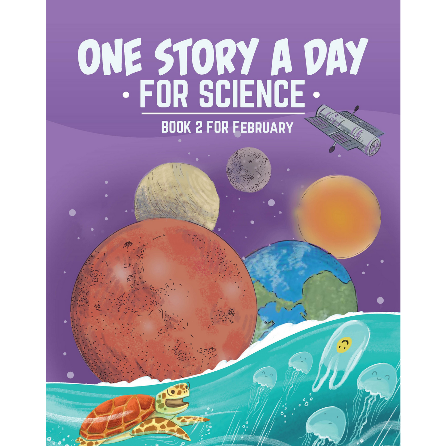 One Story a Day for Science - Book 2 for February