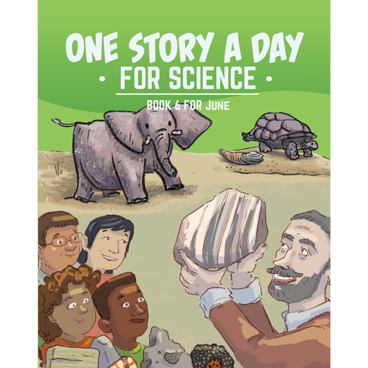 One Story a Day for Science - Book 6 for June