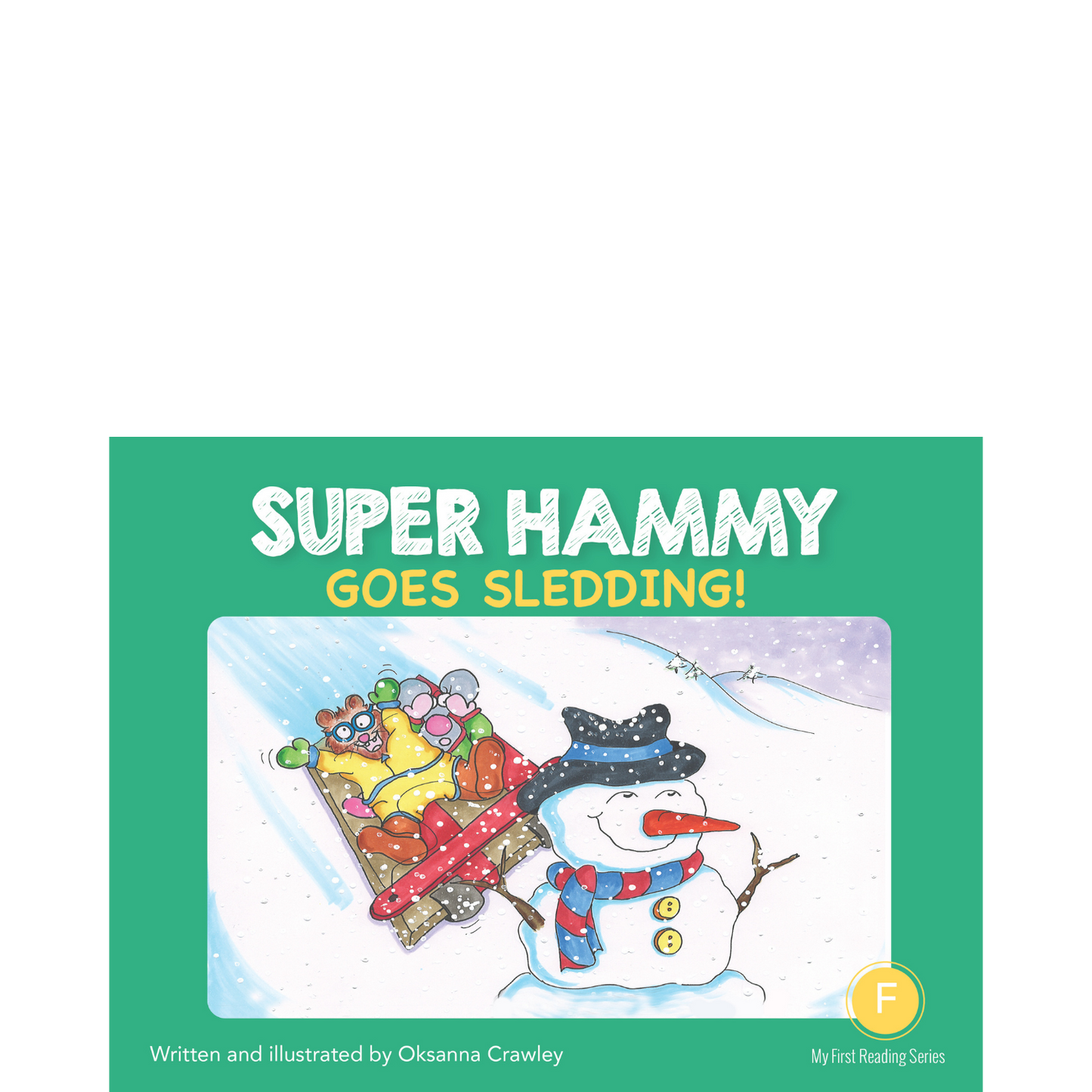 Super Hammy Goes Sledding