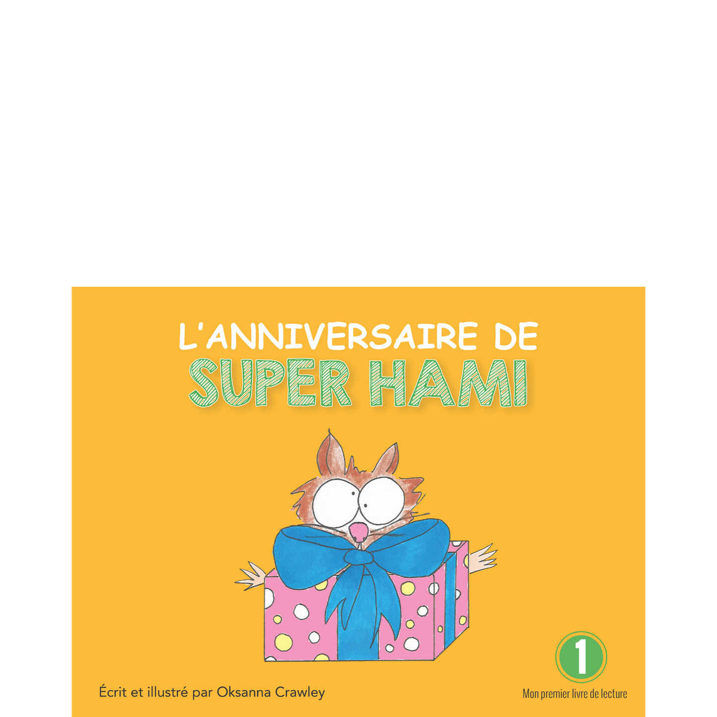 L'anniversaire de Super Hami