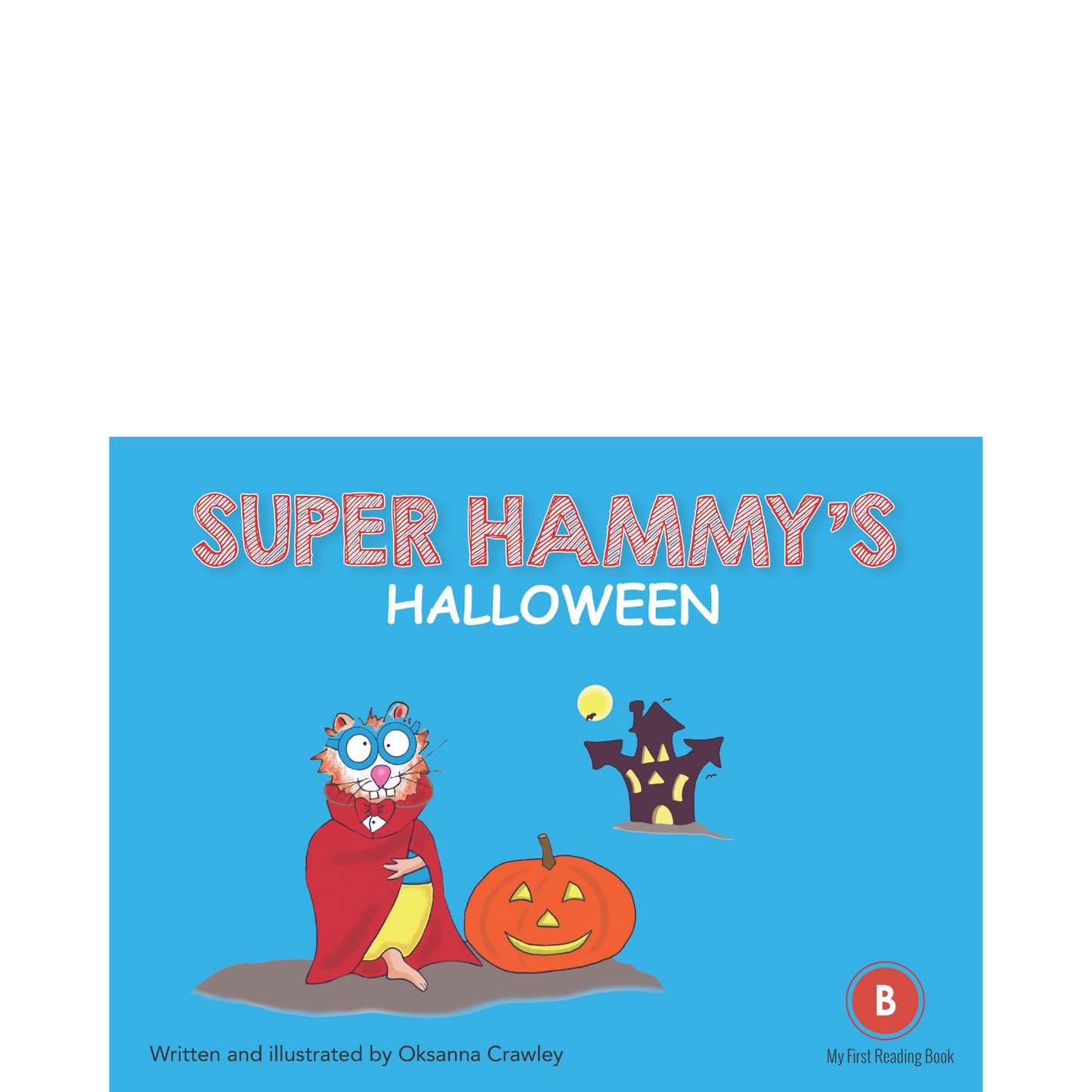 Super Hammy's Halloween