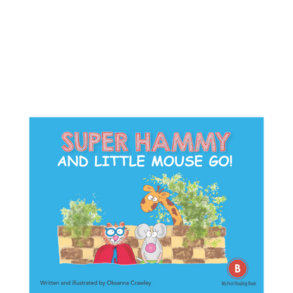 Super Hammy and Little Mouse Go!