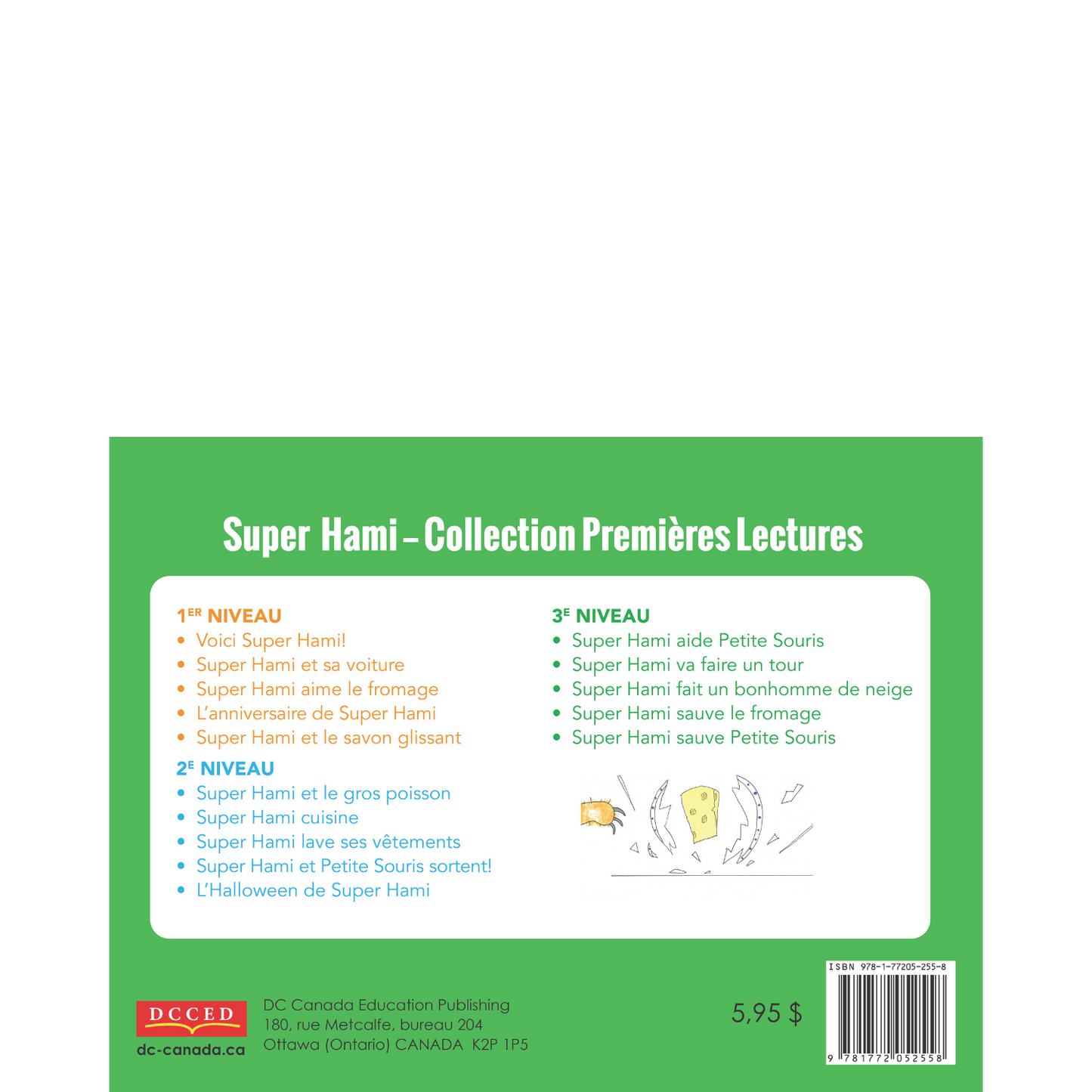 Super Hami sauve le fromage