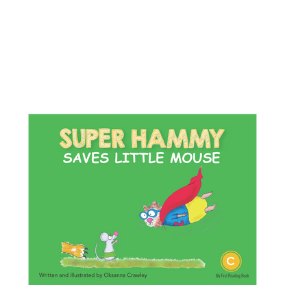 Super Hammy Saves Little Mouse