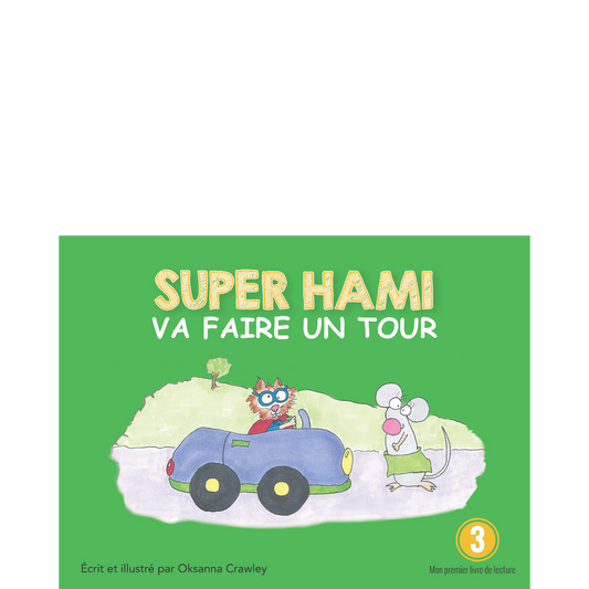 Super Hami va faire un tour