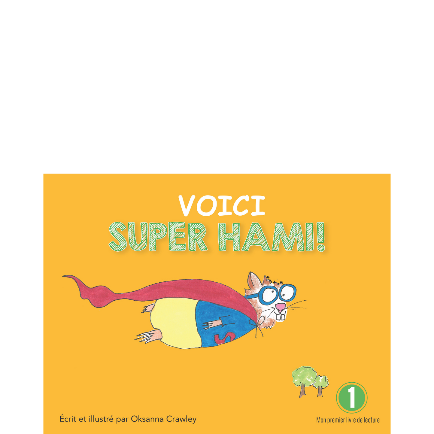 Voici Super Hami