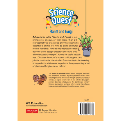 Science Quest: Plants and Fungi