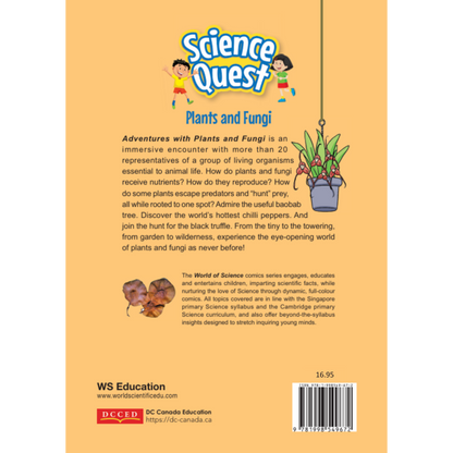 Science Quest: Plants and Fungi