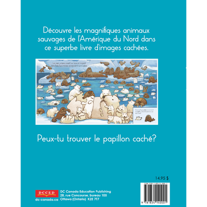Cache-cache : Animaux sauvages en Amérique du Nord