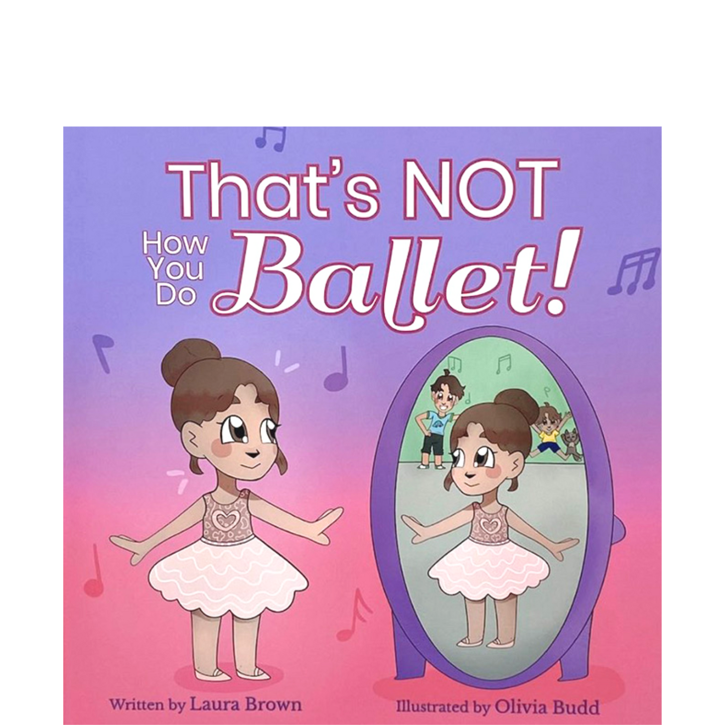 That's NOT How You Do Ballet!