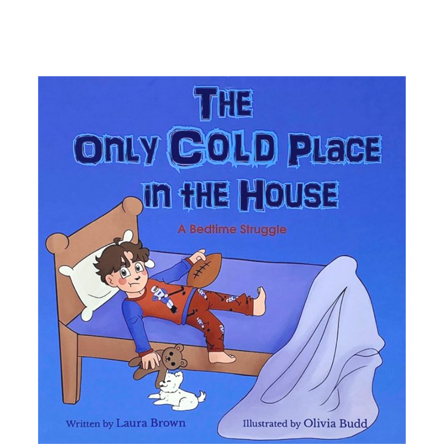The Only Cold Place in the House