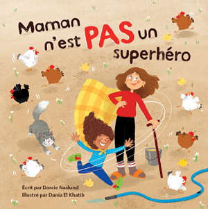 Maman n'est pas un superhero